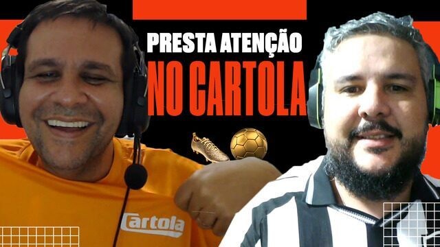 Presta Atenção no Cartola: de olho no Fortaleza, Dandan e Cardoso projetam a rodada #25