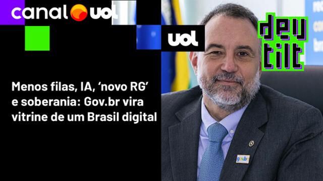 Gov.br: os bastidores do app que deixa NFL e WhatsApp para trás