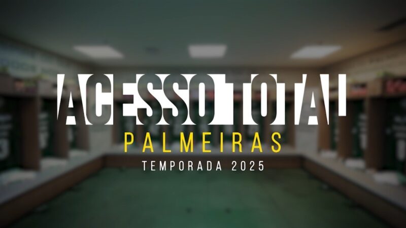 Acesso Total Palmeiras estreia com cinco episódios; veja o trailer da série que traz bastidores de 2025
