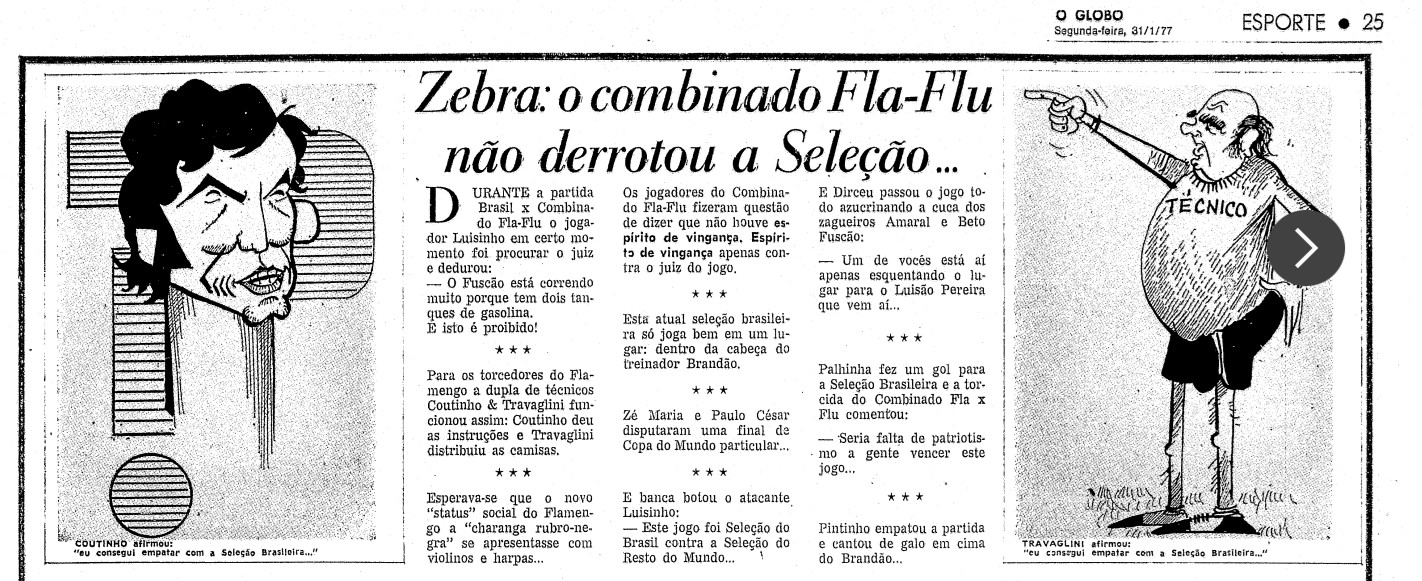 Combinado Fla-Flu: Flamengo e Fluminense já enfrentaram juntos a Seleção e ‘ajudaram’ na queda de treinador
