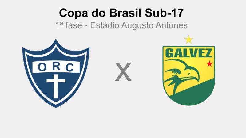 Galvez visita Oratório-AP nesta terça-feira, pela 1ª fase da Copa do Brasil Sub-17