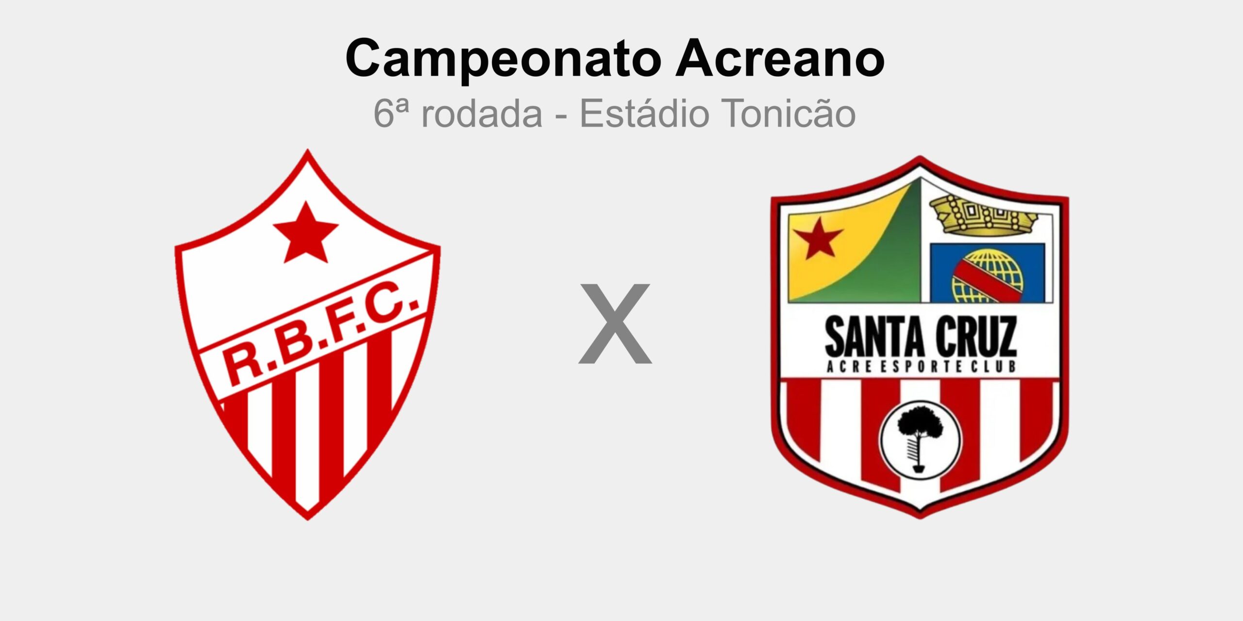 Rio Branco-AC x Santa Cruz-AC: escalações prováveis, desfalques, arbitragem e onde acompanhar