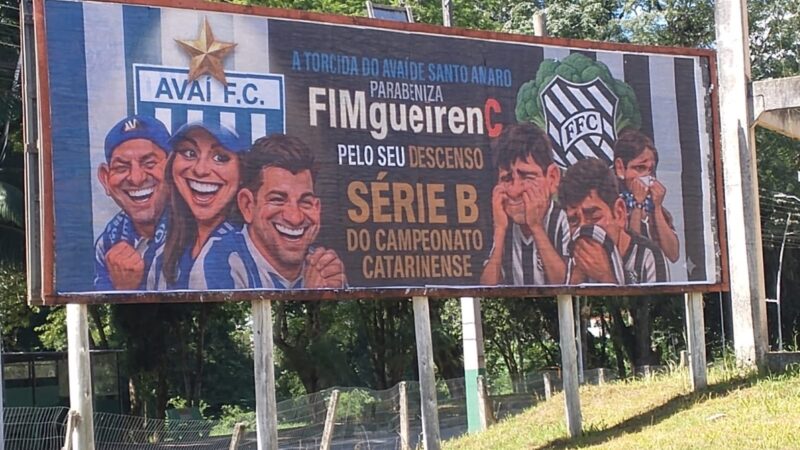 Em semana de clássico, torcedores do Avaí provocam o Figueirense em outdoors