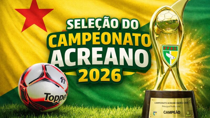 Santa Cruz-AC é maioria na Seleção do Campeonato Acreano 2026 eleita pela Acea; veja time ideal