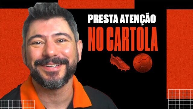 Presta Atenção no Cartola: Roberto Veloso não foge dos clássicos e escala time para tirar onda na rodada #14