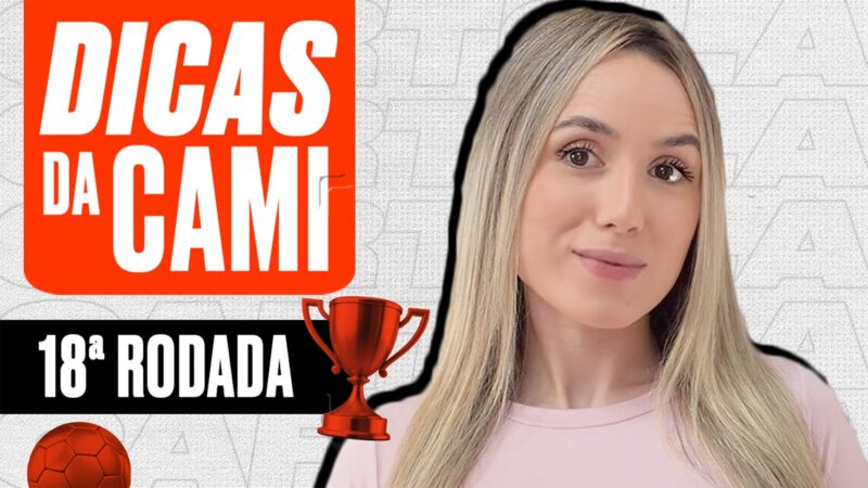 Dicas da Cami: influenciadora faz escalação segura na última rodada do Brasileirão antes da Copa