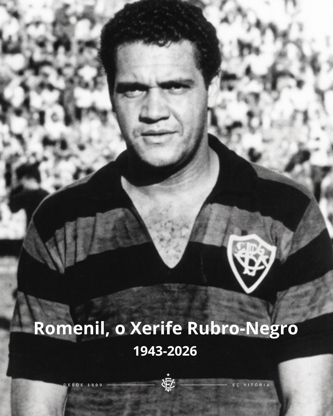Morre Romenil, ídolo do Vitória