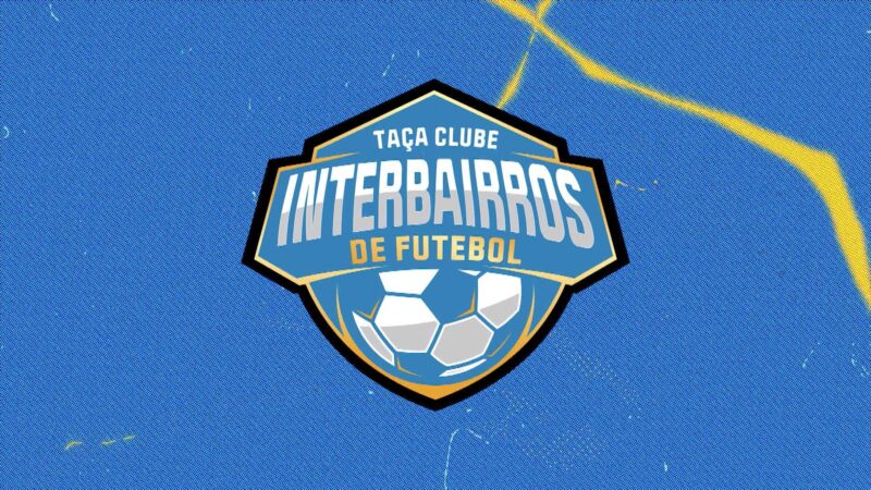 Taça Clube Interbairros 2026: conheça equipes participantes da 1ª edição da competição