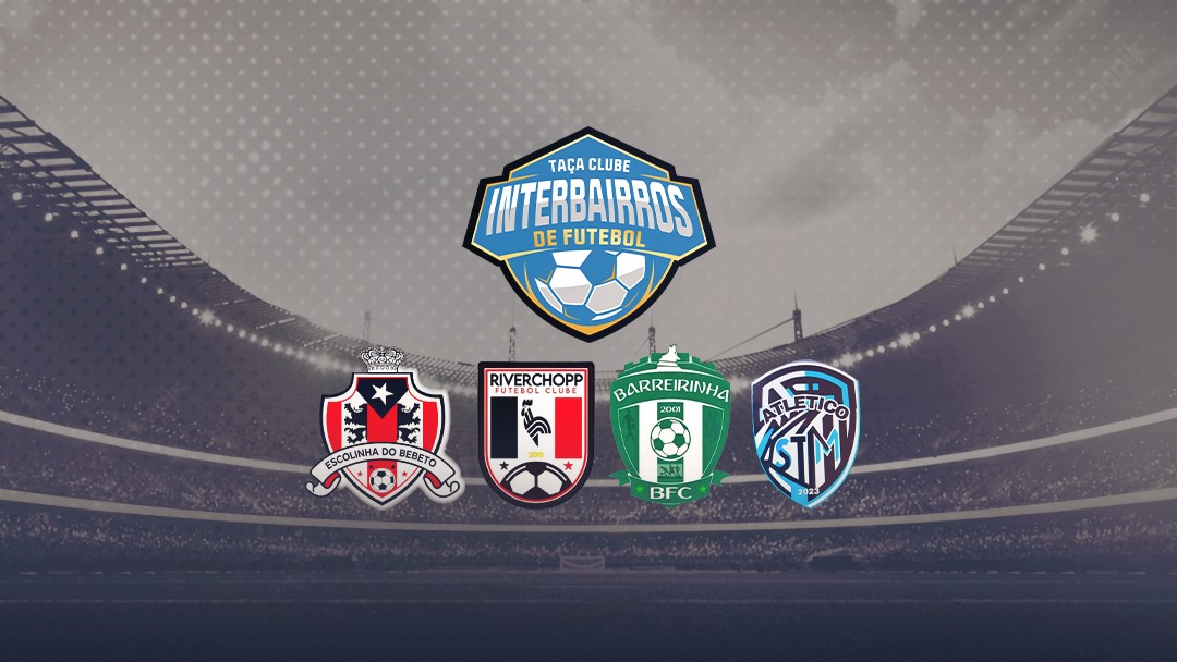 Taça Clube Interbairros 2026: veja horários e locais dos jogos das semifinais
