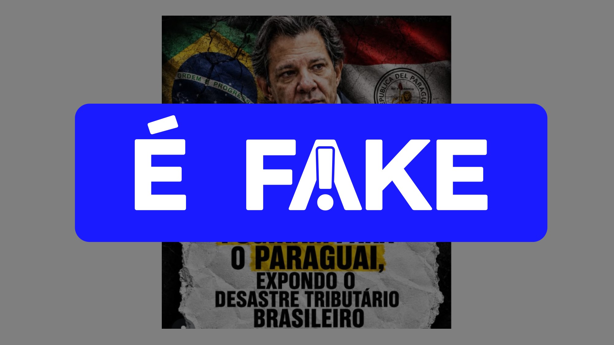 É #FAKE que 232 empresas ‘fugiram’ do Brasil para o Paraguai durante gestão de Haddad no Ministério da Fazenda