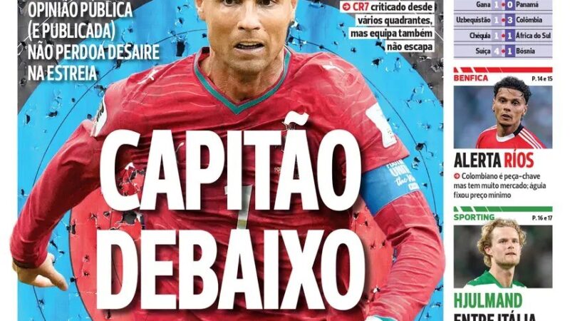 Jornal português estampa CR7 na capa e fala em pressão após estreia: “Capitão debaixo de fogo”