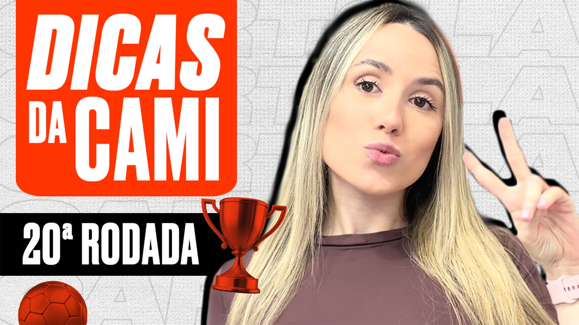 Neymar e mais 10? Confira as dicas da Cami para rodada #20 do Brasileirão