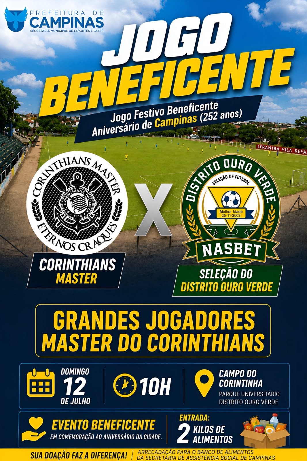 Jogo beneficente reúne craques do passado em comemoração aos 252 anos de Campinas